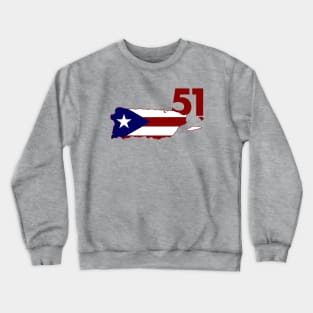 Puerto Rico Should Be 51 Crewneck Sweatshirt